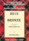 Bronze medal for our Sausage Roll 2012